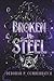 Broken in Steel (Steel Reapers #2)