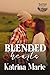 Blended Hearts (Starlit Fields Winery Book 2)