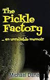 The Pickle Factor...