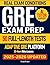 Gre Exam Prep: A Results-Fi...