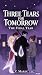 Three Tears for Tomorrow by Z. Maria Three Tears for Tomorrow by Z. Maria