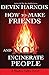 How To Make Friends And Not Incinerate People (Shadow Valley, #1)