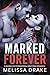 Marked Forever: A Mating Bite Paranormal Wolf Pack Romance
