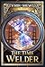 The Time Welder: The Time o...
