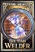 The Time Welder: The Time of Magic book III