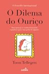 O Dilema do Ouriço