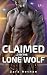 Claimed by the Lone Wolf: A...