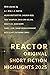 Reactor Original Short Fict...