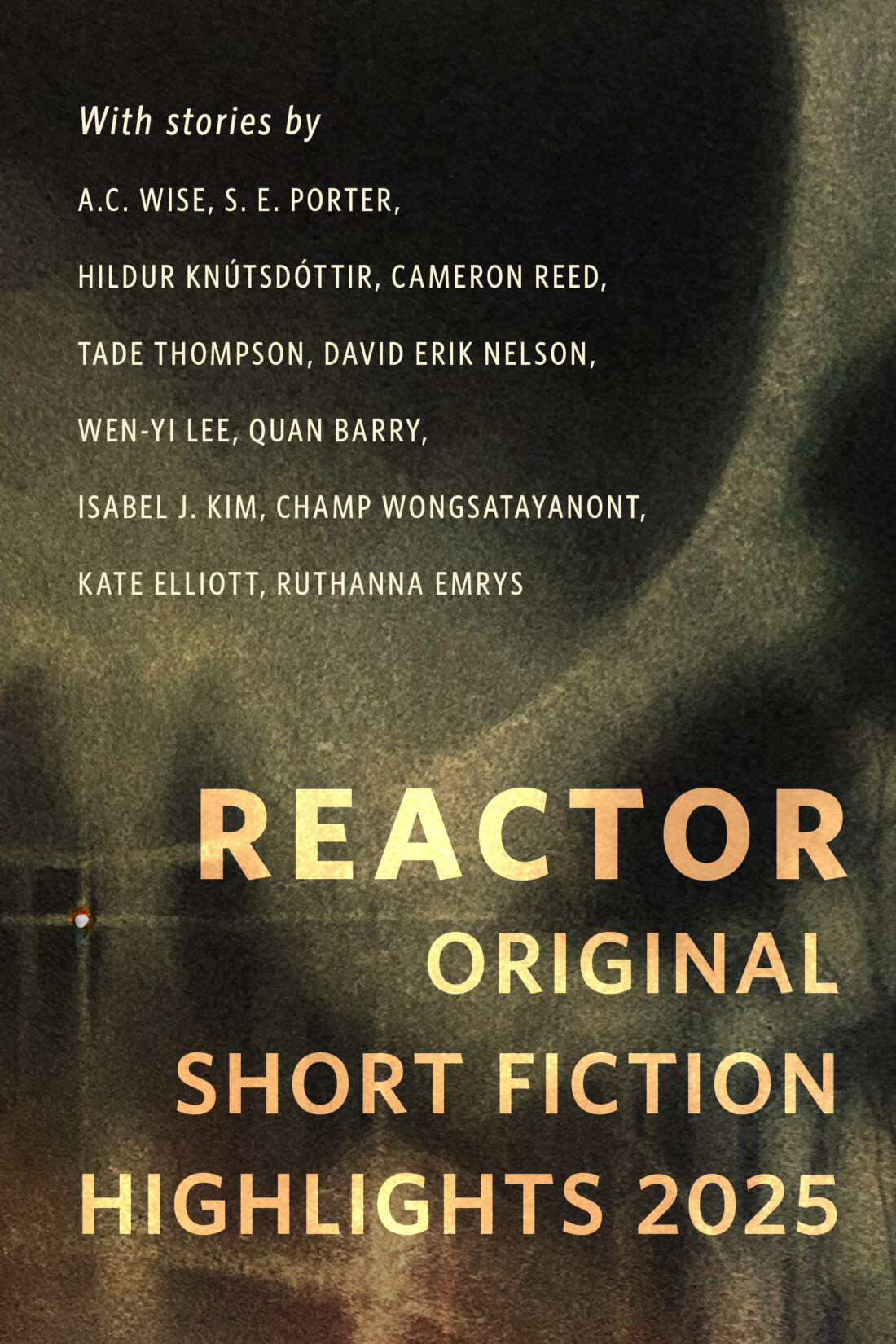 Reactor Original Short Fiction Highlights 2025