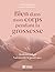 Bien dans mon corps pendant la grossesse (NON CLASSE) (French Edition)