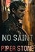 No Saint by Piper Stone