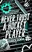 Never Trust A Hockey Player (Breakouts & Baddies Book 1)