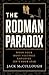 The Rodman Paradox: When Yo...