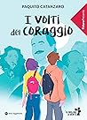 I volti del coraggio
