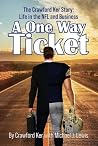 A One Way Ticket:...