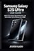 Samsung Galaxy S25 Ultra Us...