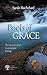 Pools of Grace: The Gift an...