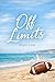 Off Limits (Boston Rebels S...