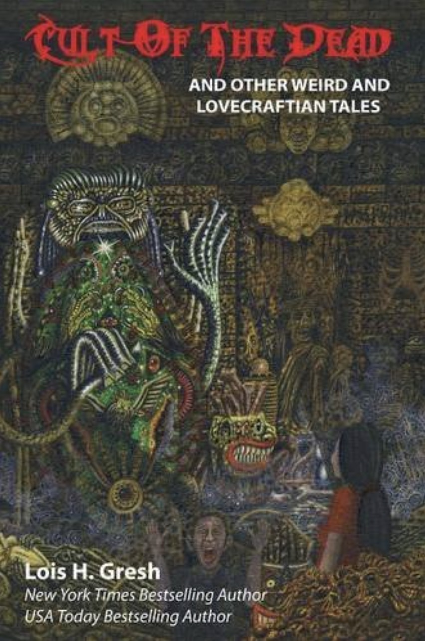 Cult of the Dead and Other Weird and Lovecraftian Tales (Paperback)