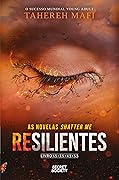 Resilientes: As Novelas Shatter Me