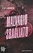 Malvagio e sbagliato by C.P. Harris