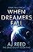 When Dreamers Fall (The Sir...