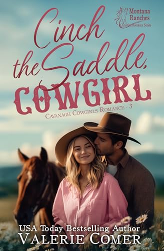 Cinch the Saddle, Cowgirl (Cavanagh Cowgirls Romance #3)