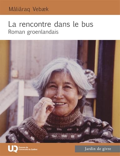 La rencontre dans le bus: Roman groenlandais (2026)