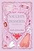 Naughty Dessert Volume One:...