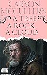 A Tree, a Rock, a...