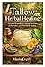 Tallow Herbal Healing: Ance...