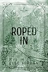 Roped In
