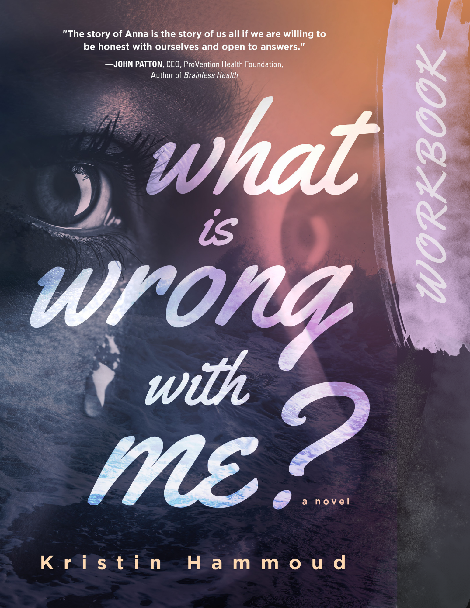 What Is Wrong With Me? Workbook