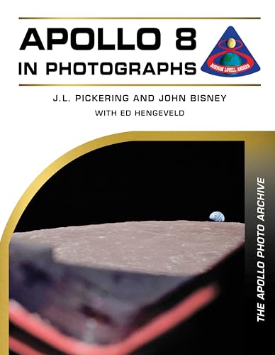 Apollo 8 in Photographs: The Apollo Photo Archive (Kindle Edition)