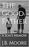 The Good Father: ...