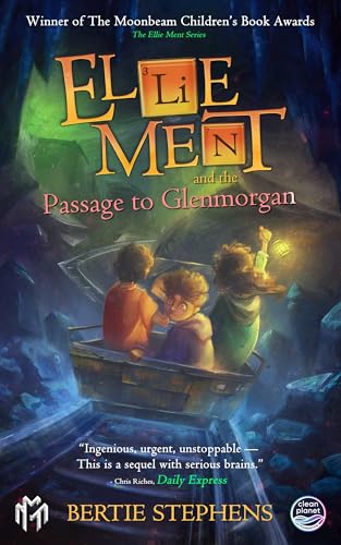 Ellie Ment and the Passage to Glenmorgan (Book 2)