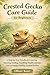 Crested Gecko Care Guide fo...