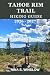 TAHOE RIM TRAIL HIKING GUID...