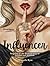 The Influencer by Magnolia Ryan