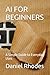 AI FOR BEGINNERS: A Simple ...