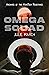 Omega Squad (Archives of th...