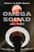 Omega Squad (Archives of the VerdTech Resistance, #1)