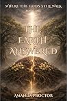 The Earth Answered