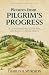 Pictures from Pilgrim's Progress: A Commentary on Key Scenes from John Bunyan’s Timeless Allegory [Updated and Annotated]
