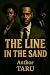 The Line in the Sand: Part One