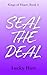 Seal the Deal (Kings of Hea...