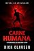 Carne humana: Un thriller de wendigo (Spanish Edition)