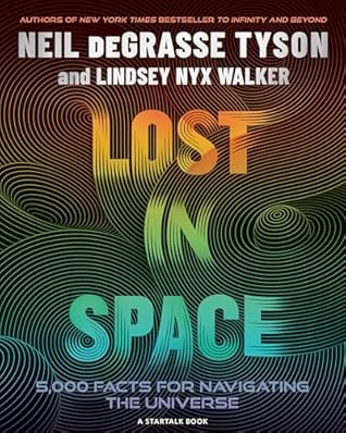 Lost in Space: 5,000 Facts for Navigating the Universe