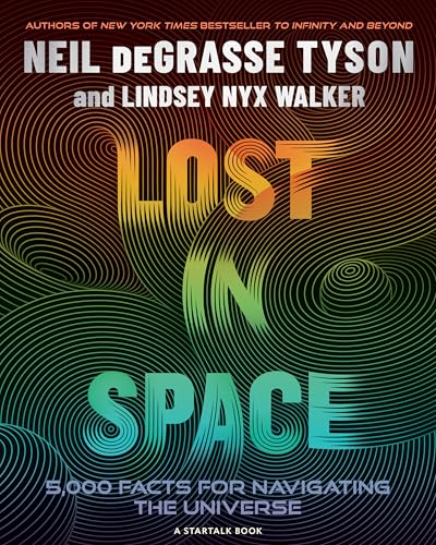 Lost in Space: 5,000 Facts for Navigating the Universe (Hardcover)
