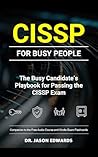 CISSP For Busy Pe...